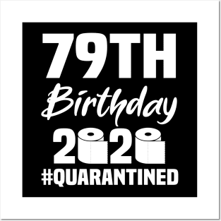 79th Birthday 2020 Quarantined Posters and Art